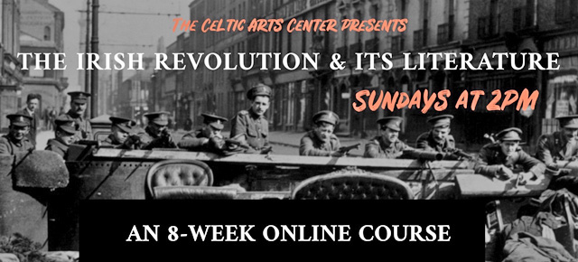 The Irish Revolution + Its Literature 8-Week Course graphic